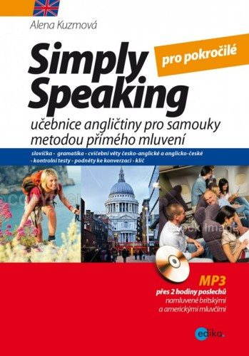 Simply speaking pro středně pokročilé [E-kniha] - Alena Kuzmová