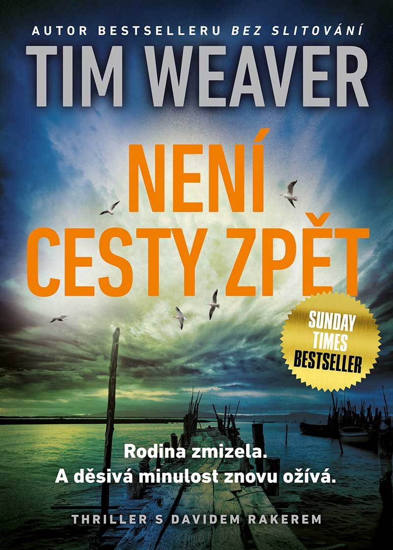 Není cesty zpět [E-kniha] - Tim Weaver