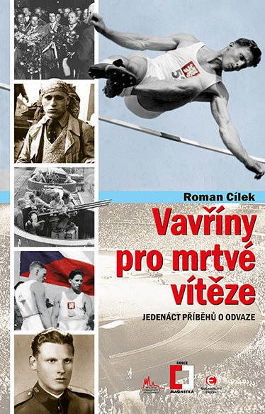 Vavříny pro mrtvé vítěze [E-kniha] - Roman Cílek
