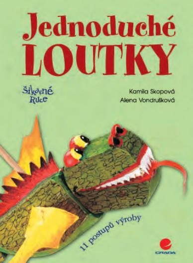 Jednoduché loutky [E-kniha] - Alena Vondrušková