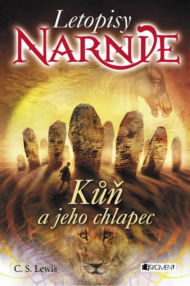NARNIE - Kůň a jeho chlapec [E-kniha] - C. S. Lewis