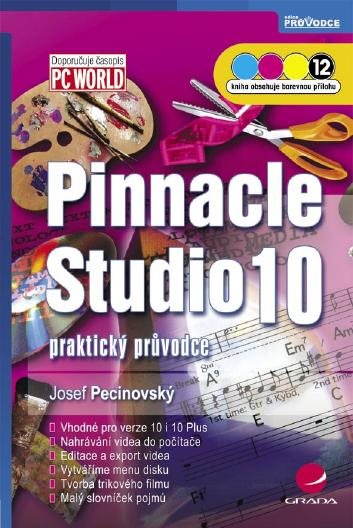 Pinnacle Studio 10 [E-kniha] - Josef Pecinovský