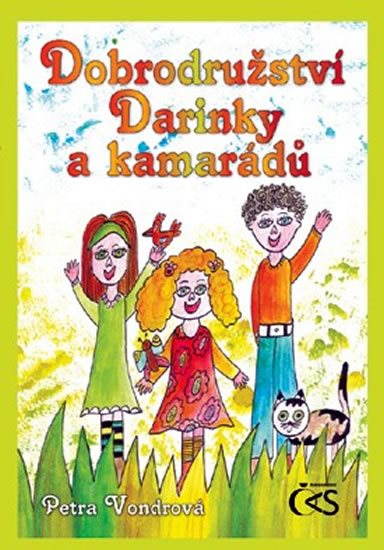 Dobrodružství Darinky a kamarádů [E-kniha] - Petra Vondrová