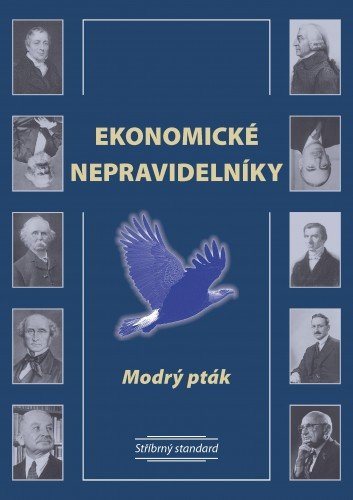 Ekonomické nepravidelníky [E-kniha] - Modrý pták