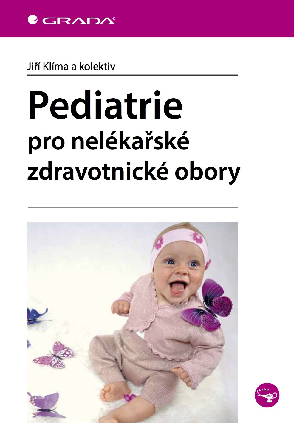 Pediatrie pro nelékařské zdravotnické obory [E-kniha] - kolektiv a