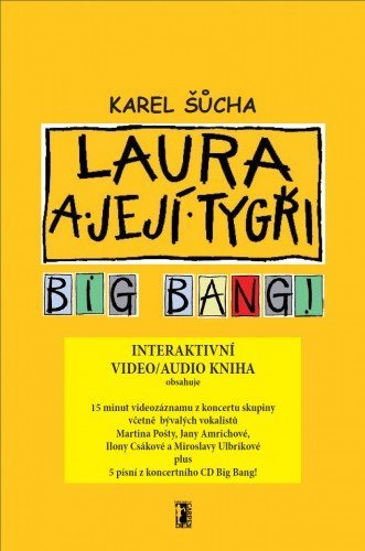 Laura a její tygři - Big Bang! (video/audio kniha) [E-kniha] -...