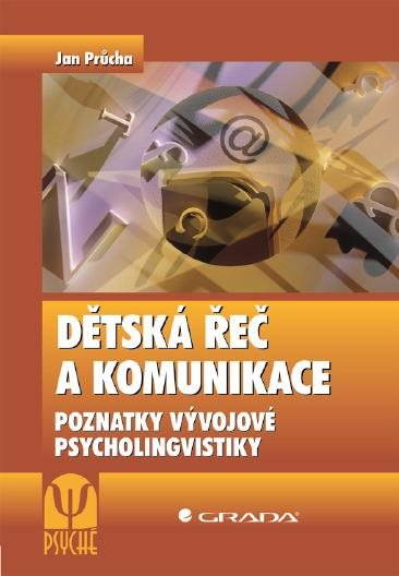Dětská řeč a komunikace [E-kniha] - Jan Průcha