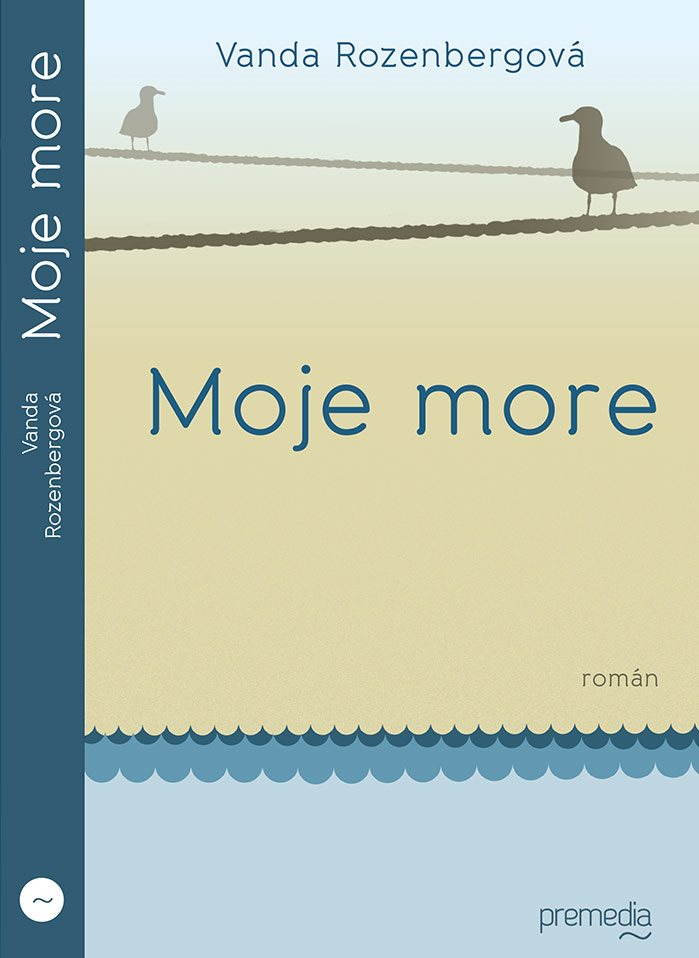 Moje more [E-kniha] - Vanda Rozenbergerová