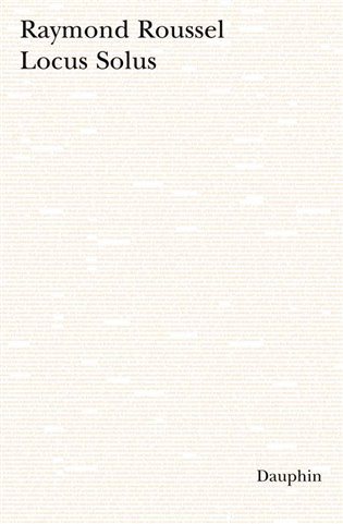 Locus Solus [E-kniha] - Raymond Roussel