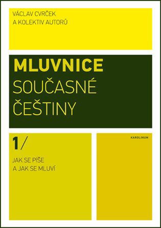Mluvnice současné češtiny I. [E-kniha] - Václav Cvrček