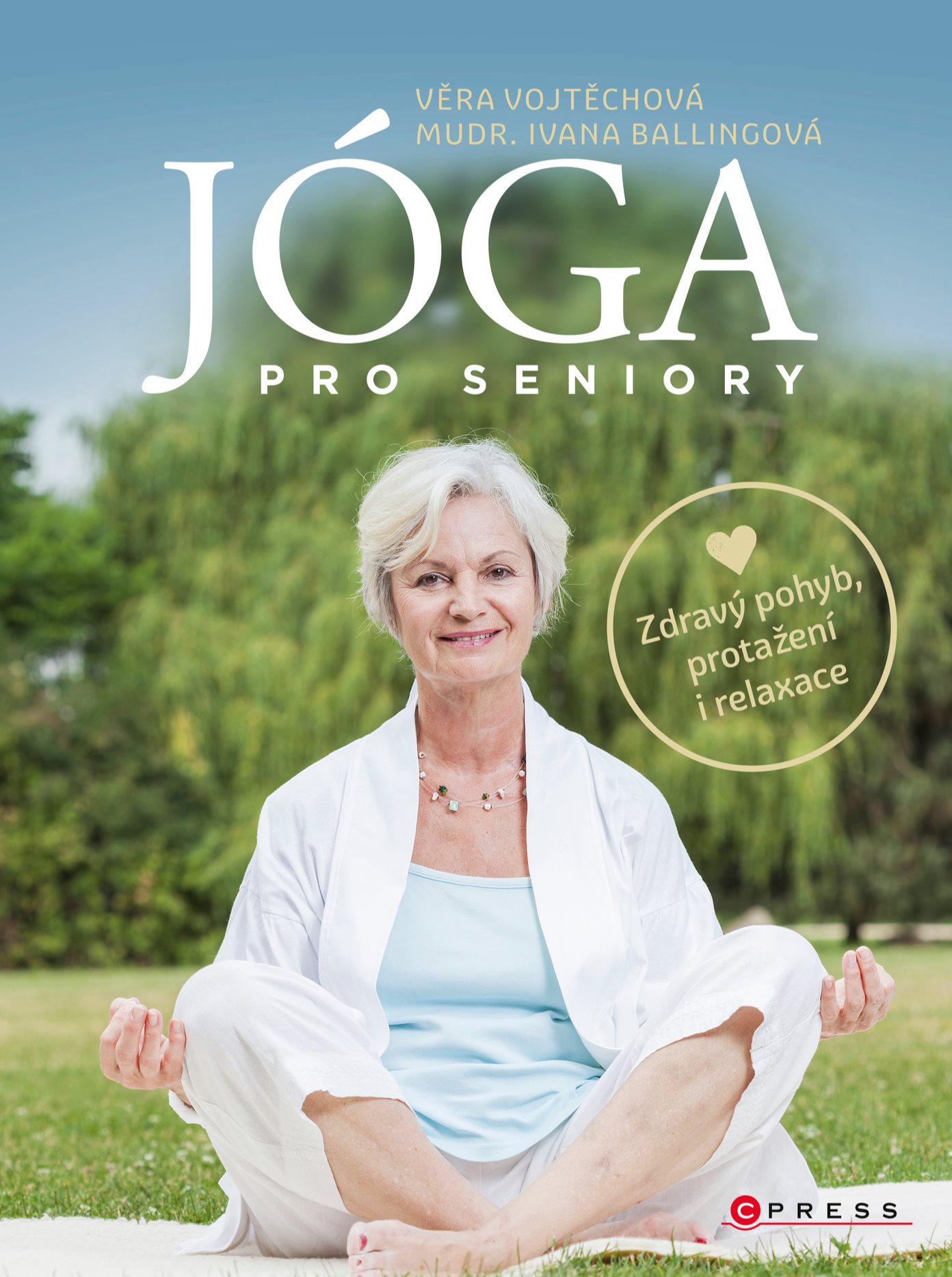 Jóga pro seniory [E-kniha] - Věra Vojtěchová
