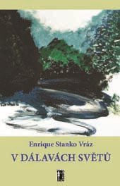 V dálavách světů [E-kniha] - Enrique Stanko Vráz