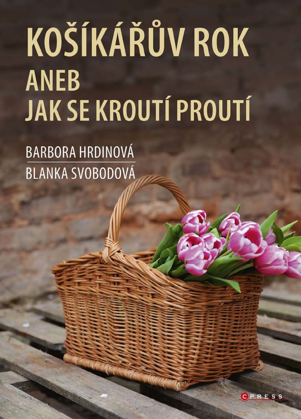 Košíkářův rok aneb Jak se kroutí proutí [E-kniha] - Blanka Svobodová