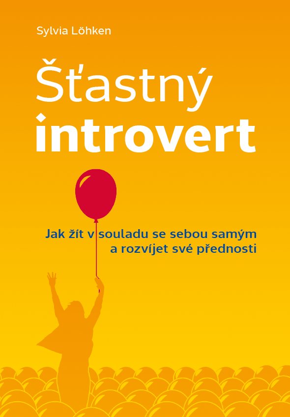 Šťastný introvert [E-kniha] - Sylvia Löhken