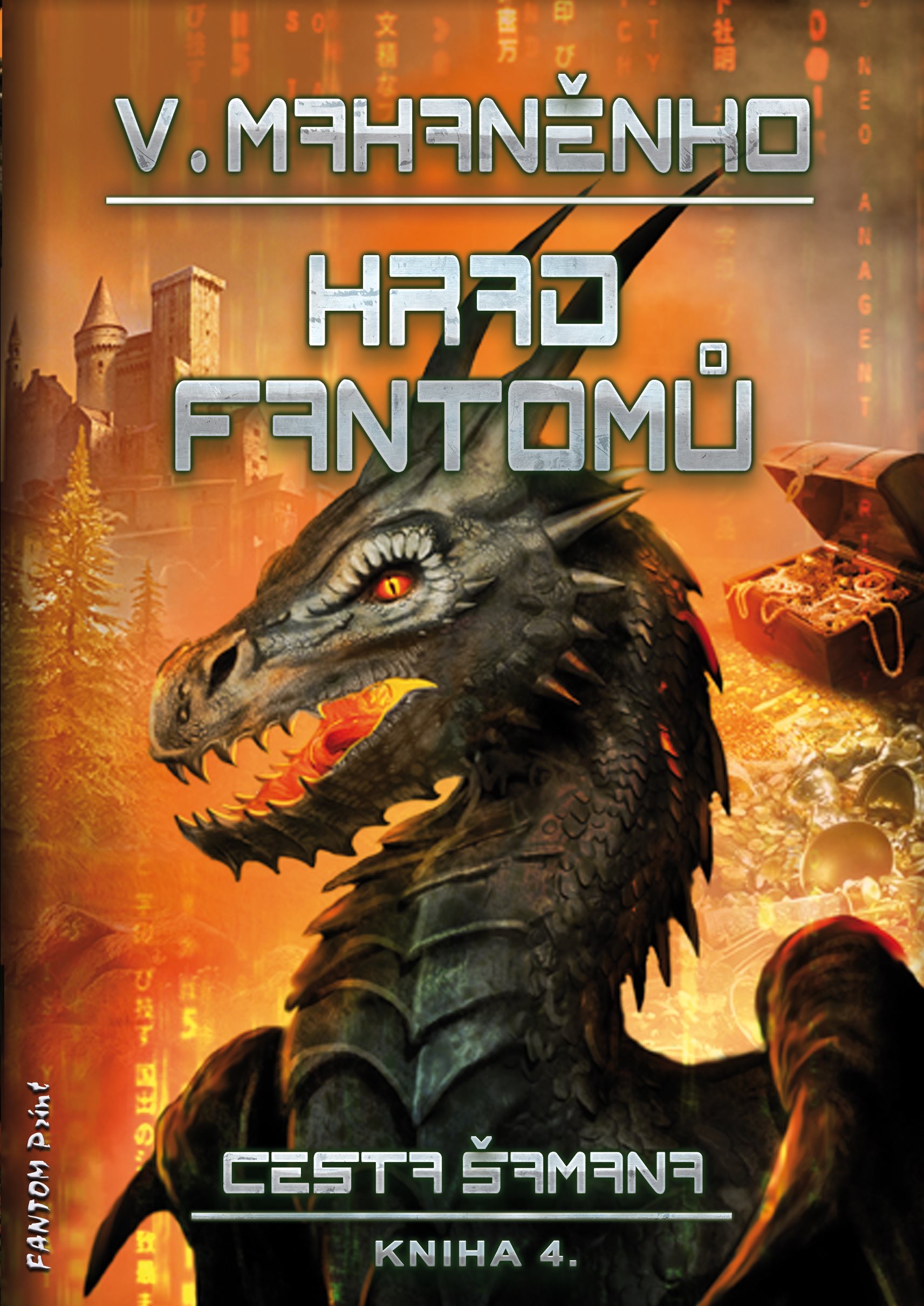 Hrad fantomů [E-kniha] - Vasilij Mahaněnko