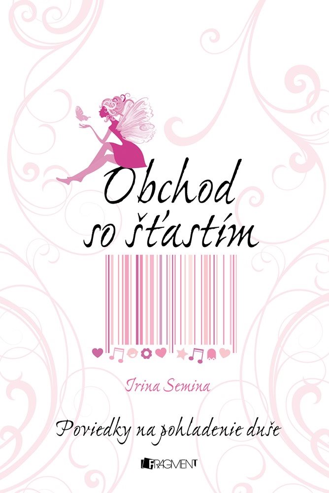 Obchod so šťastím (SK) [E-kniha] - Irina Semina