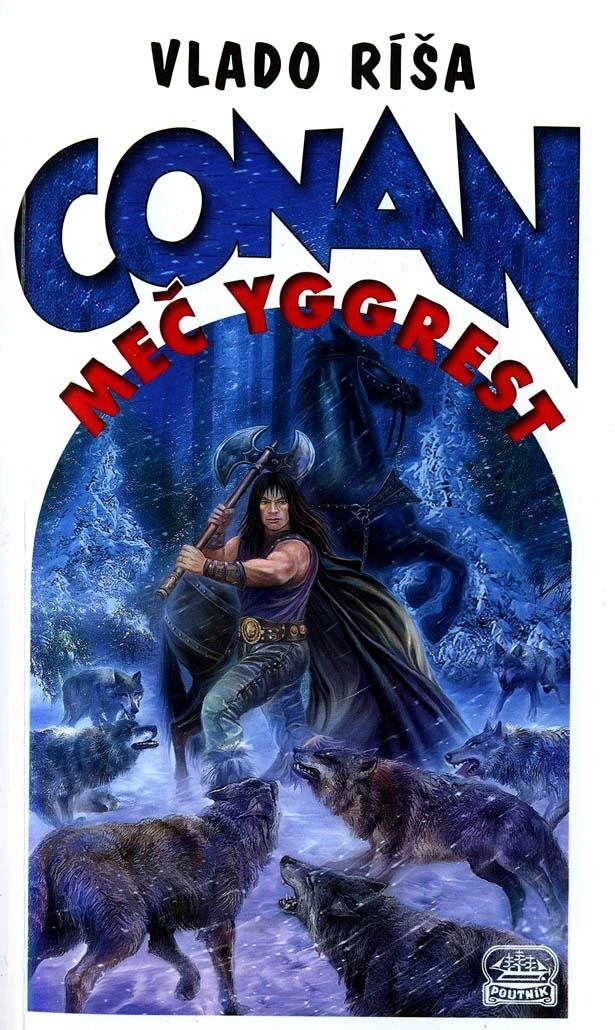 Conan a meč Yggrest [E-kniha] - Vládo Ríša