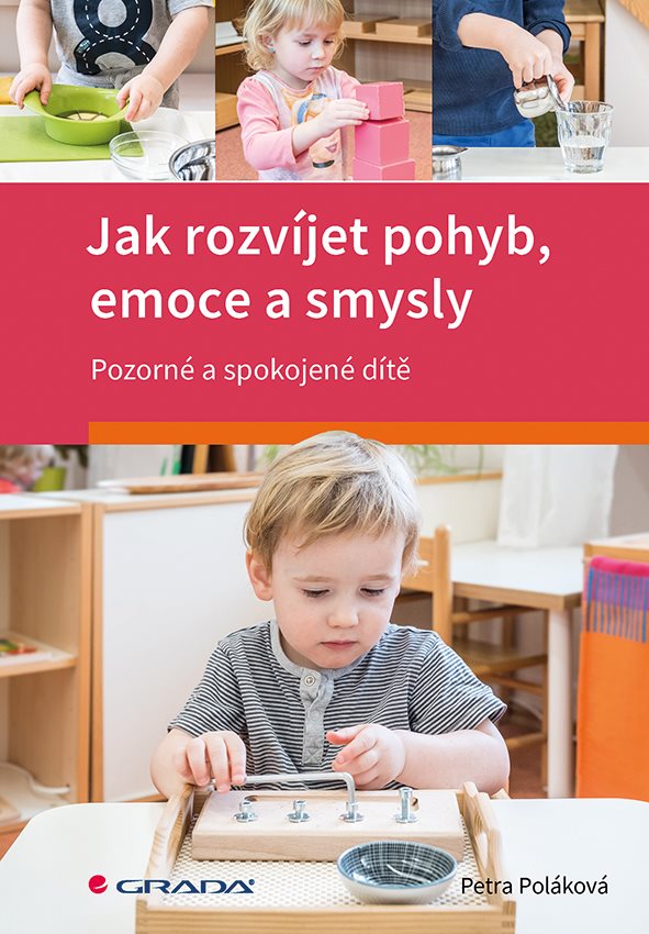 Jak rozvíjet pohyb, emoce a smysly [E-kniha] - Petra Poláková
