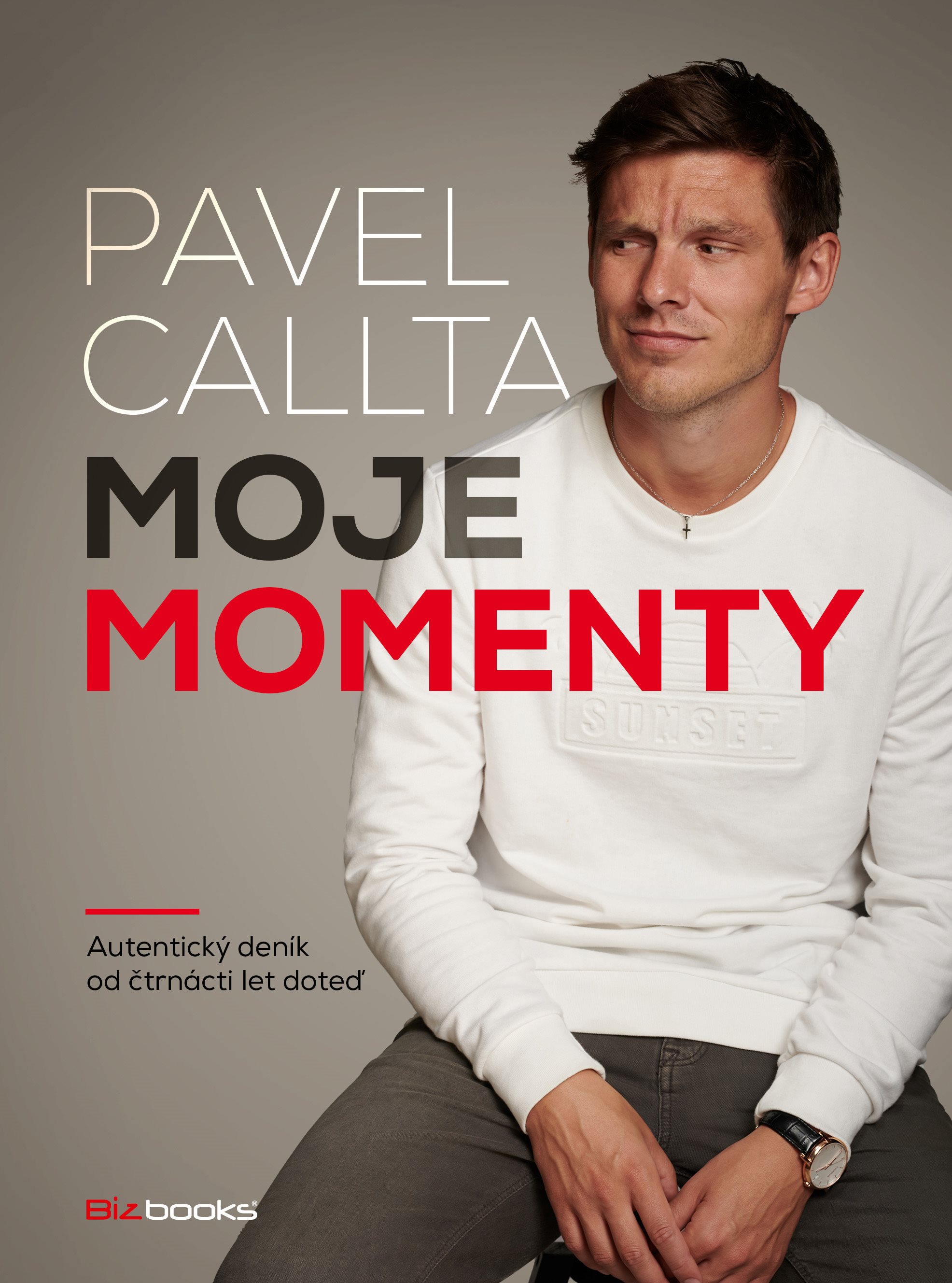 Pavel Callta: Moje momenty [E-kniha] - Pavel Callta