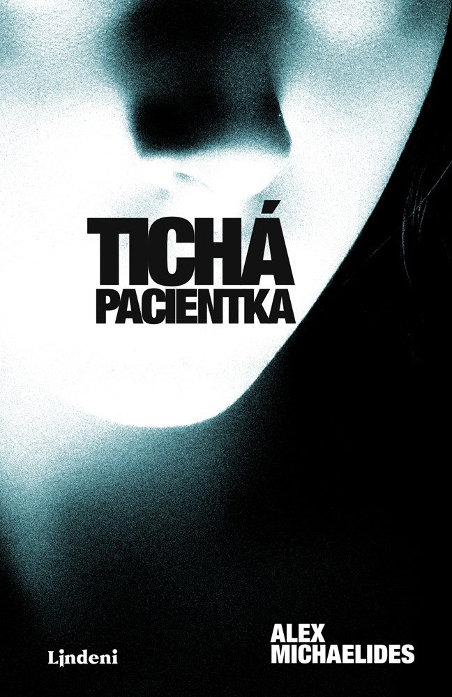 Tichá pacientka [E-kniha] - Alex Michaelides