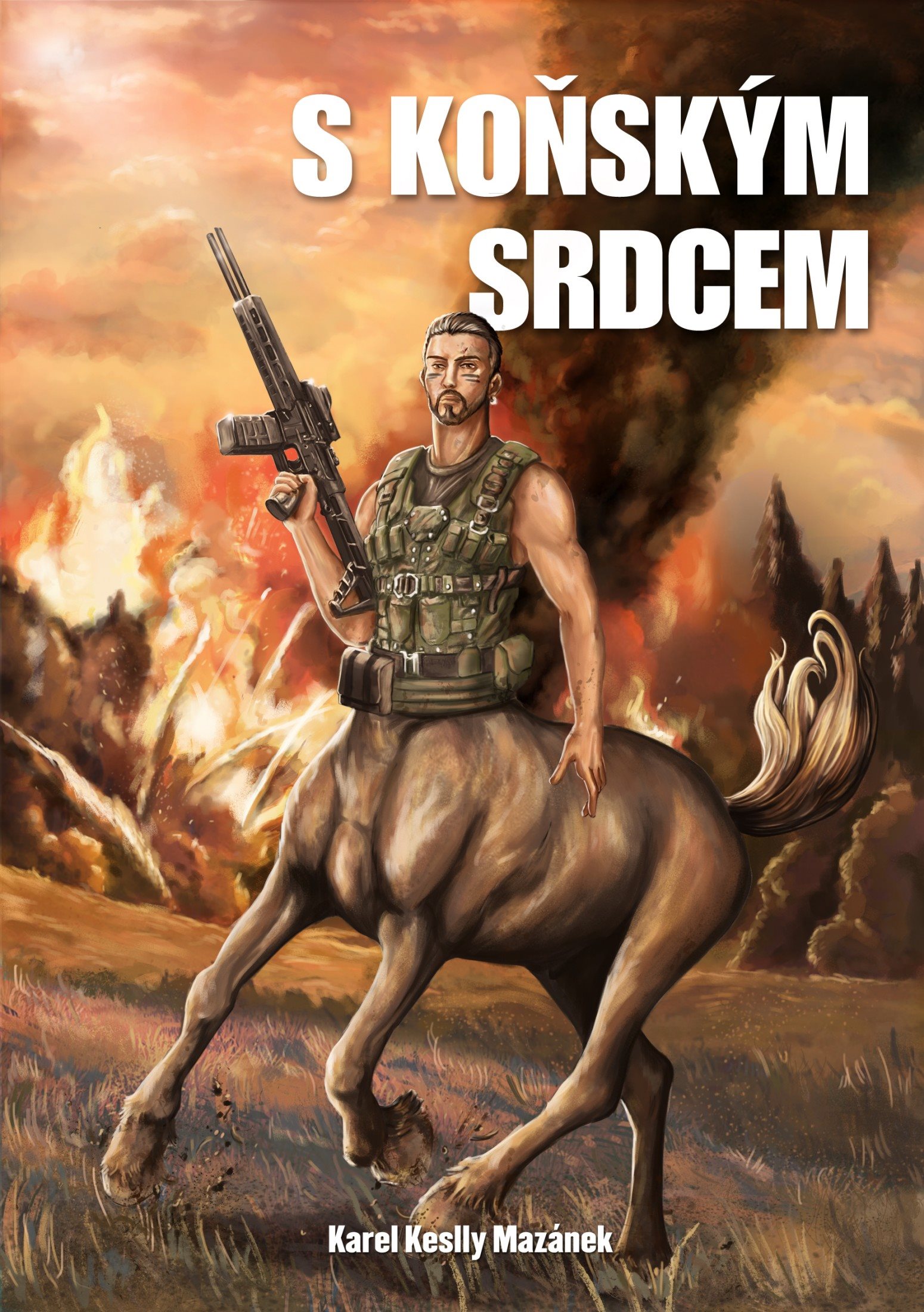S koňským srdcem [E-kniha] - Karel Keslly Mazánek
