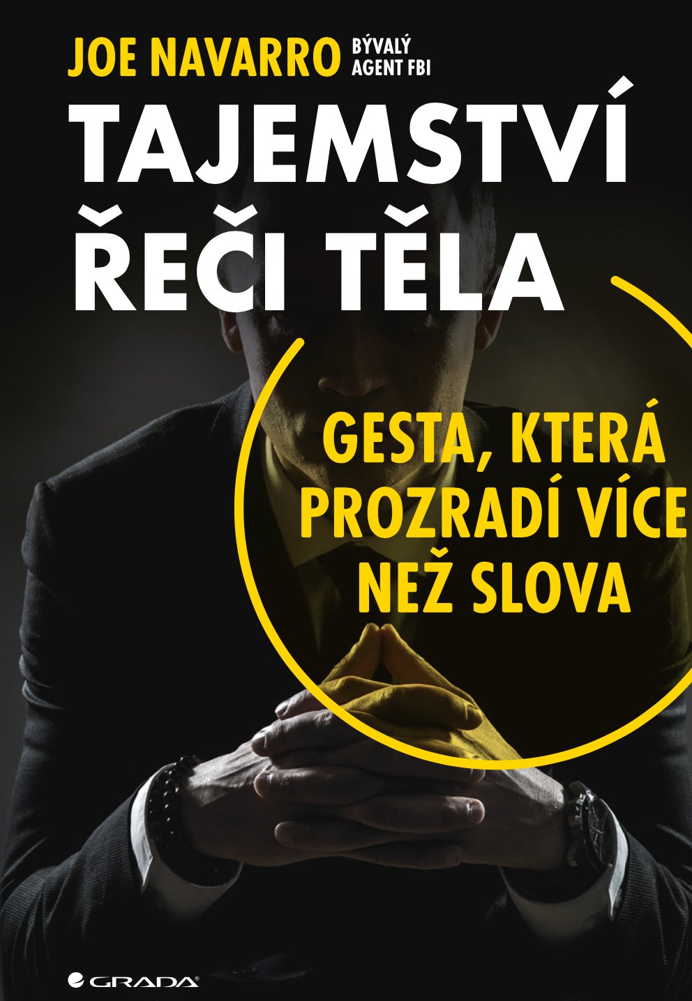 Tajemství řeči těla [E-kniha] - Joe Navarro