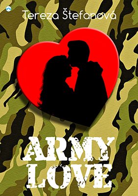 Army love [E-kniha] - Tereza Štefanová