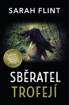 Sběratel trofejí [E-kniha] - Sarah Flint
