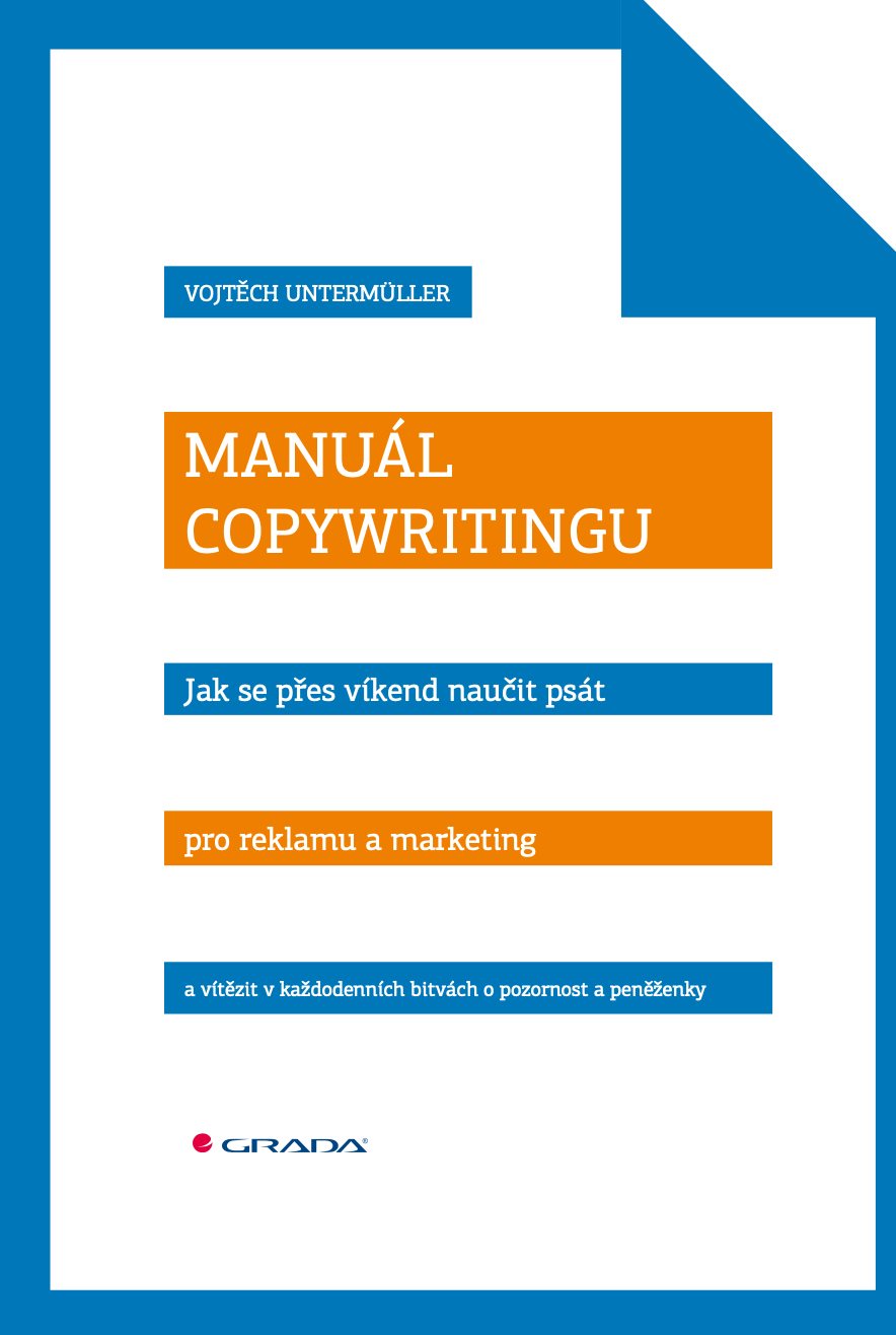 Manuál copywritingu [E-kniha] - Vojtěch Untermüller