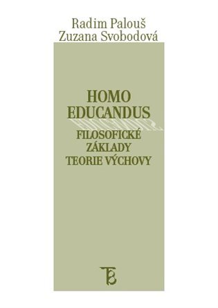 Homo educandus [E-kniha] - Radim Palouš