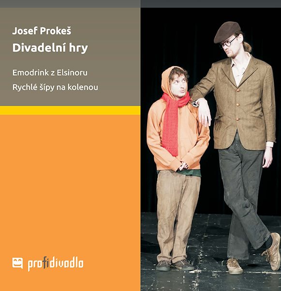 Divadelní hry [E-kniha] - Josef Prokeš