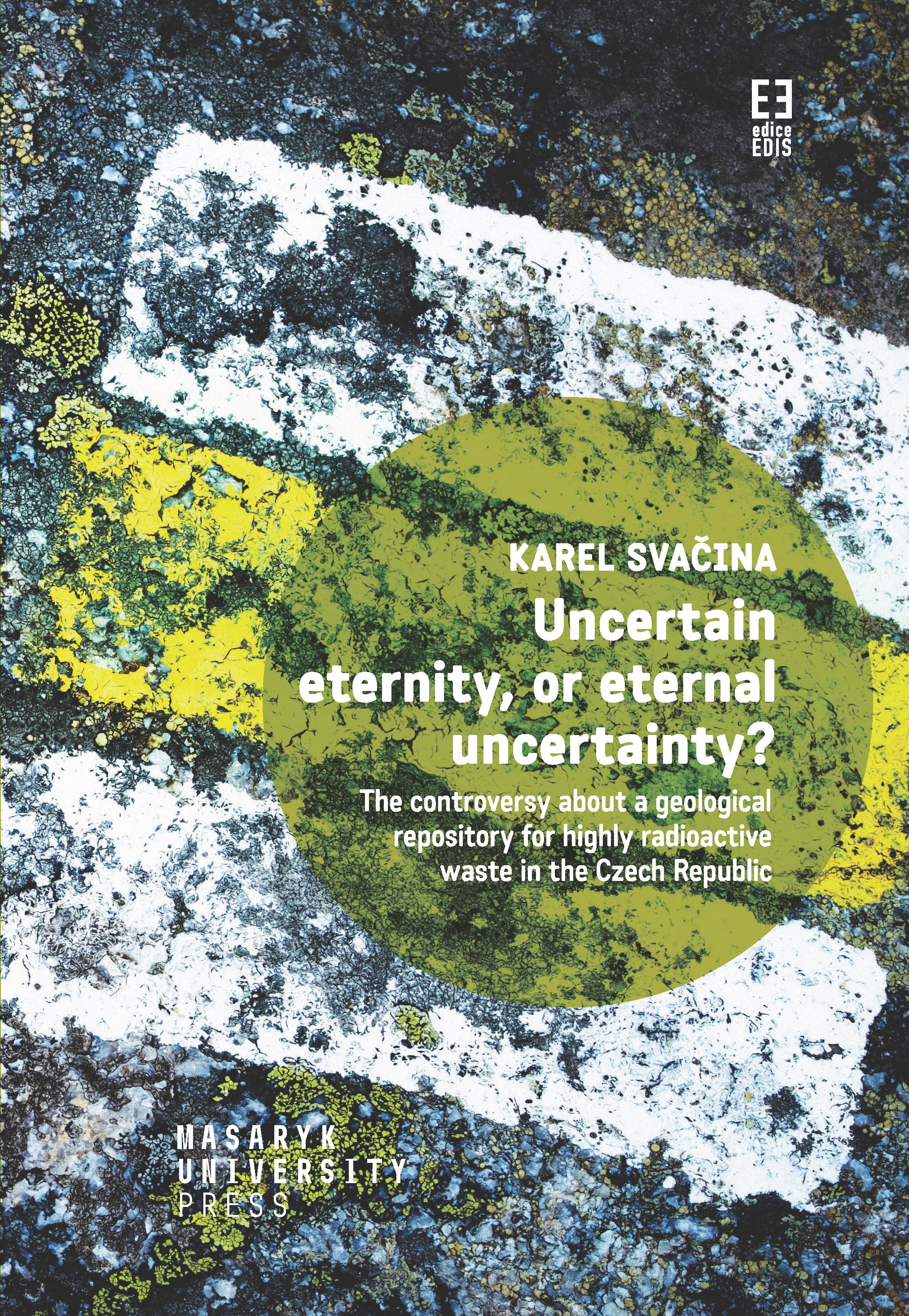 Uncertain eternity, or eternal uncertainty? [E-kniha] - Karel Svačina