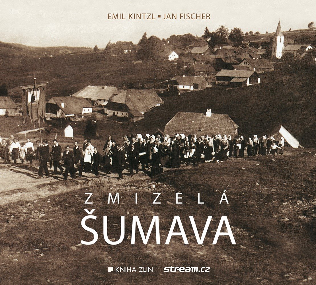 Zmizelá Šumava [E-kniha] - Jan Fischer
