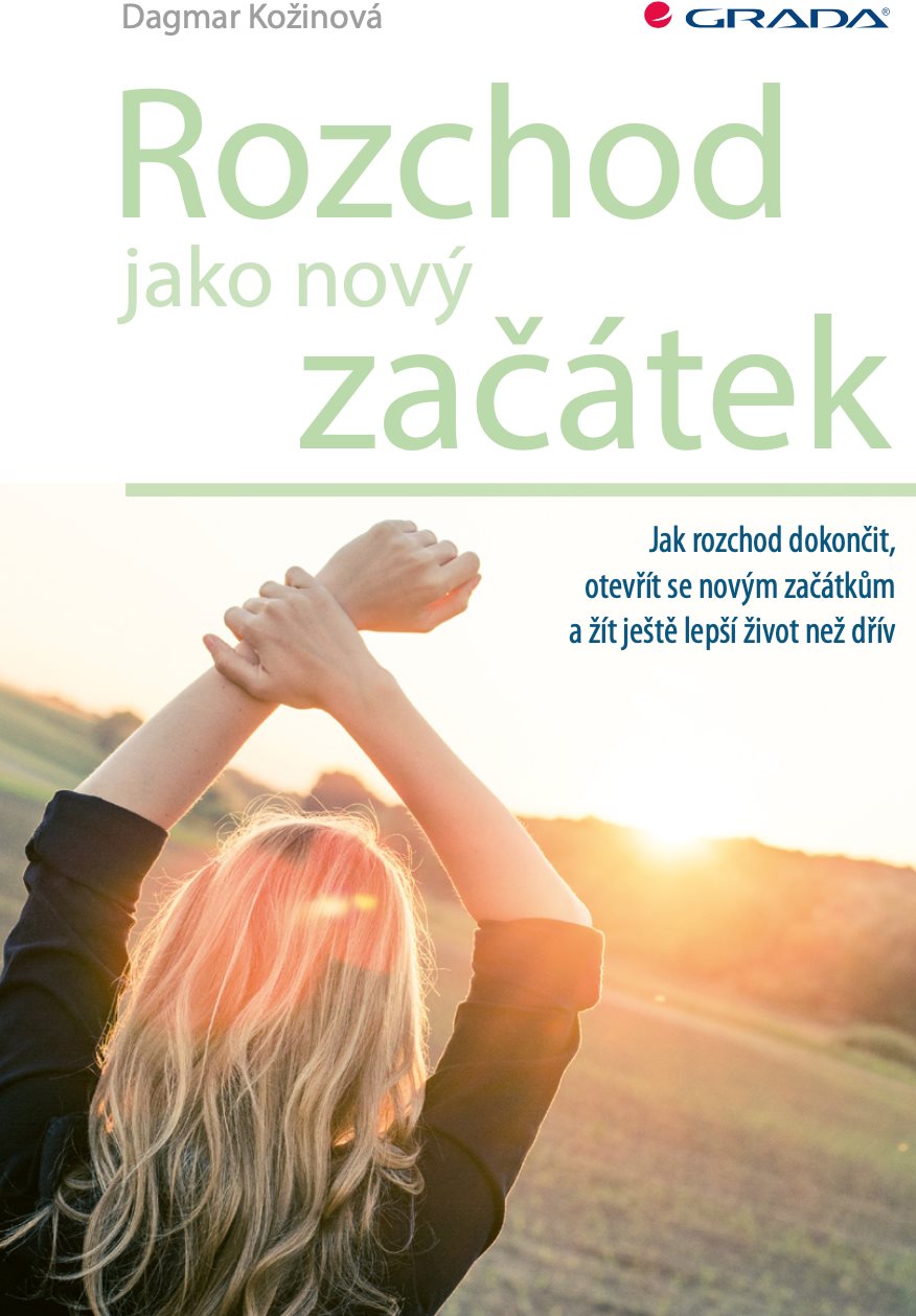 Rozchod jako nový začátek [E-kniha] - Dagmar Kožinová