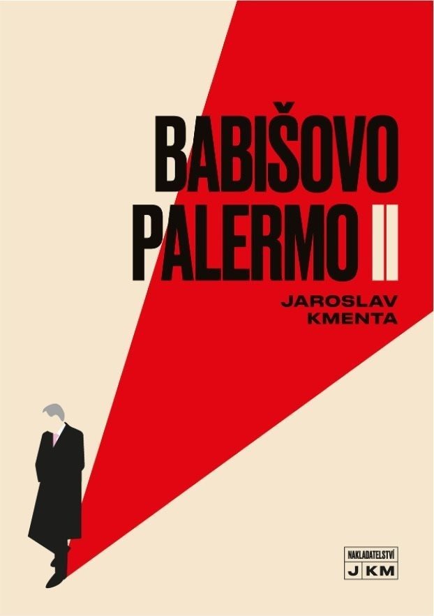 Babišovo Palermo II [E-kniha] - Jaroslav Kmenta