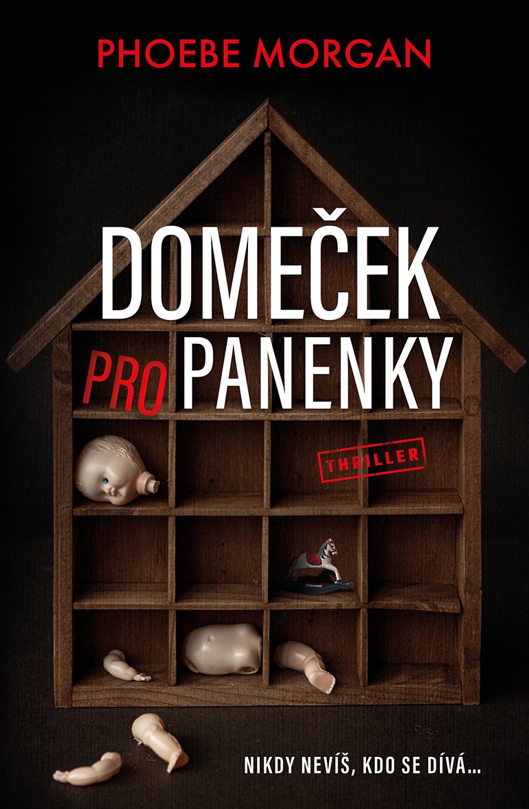 Domeček pro panenky [E-kniha] - Phoebe Morgan