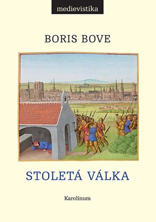 Stoletá válka [E-kniha] - Boris Bove