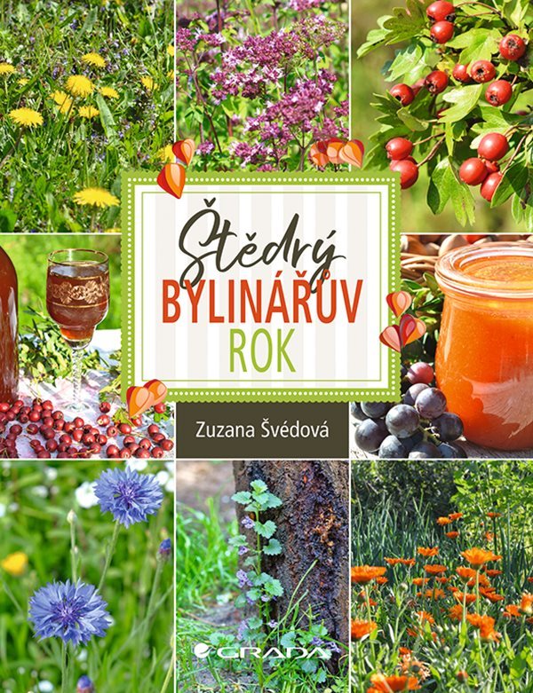 Štědrý bylinářův rok [E-kniha] - Zuzana Švédová