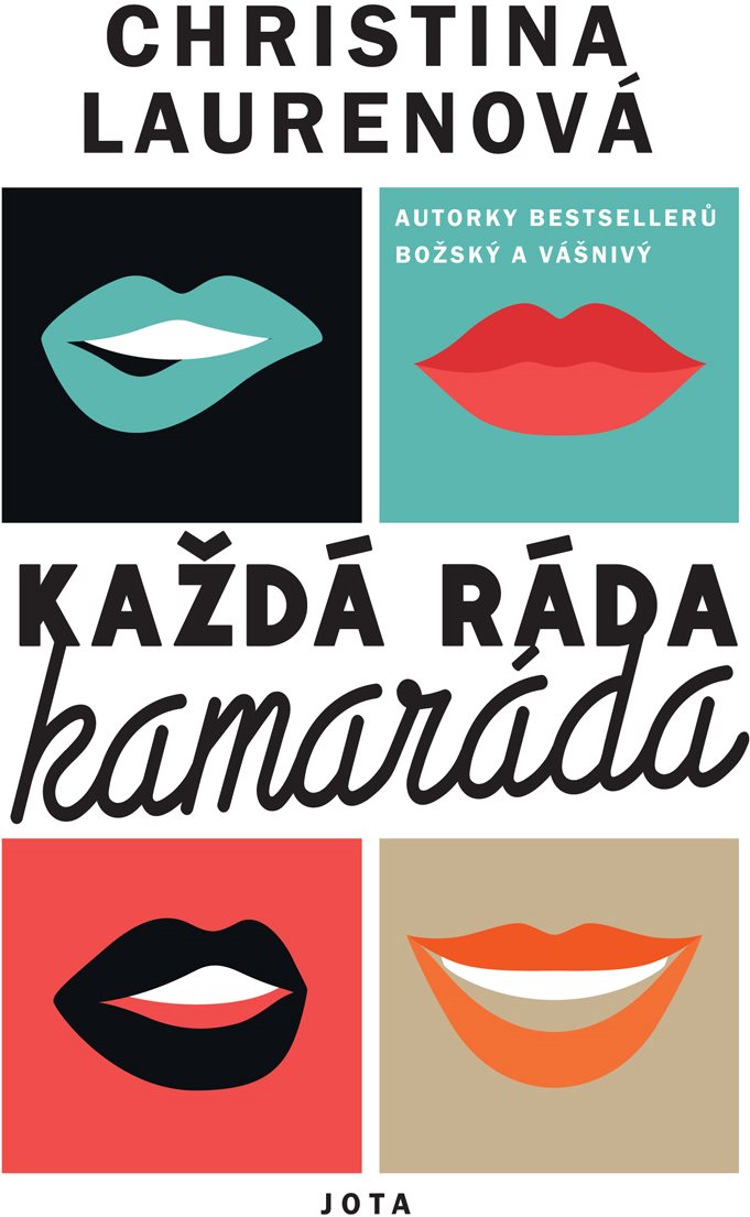 Každá ráda kamaráda [E-kniha] - Christina Laurenová
