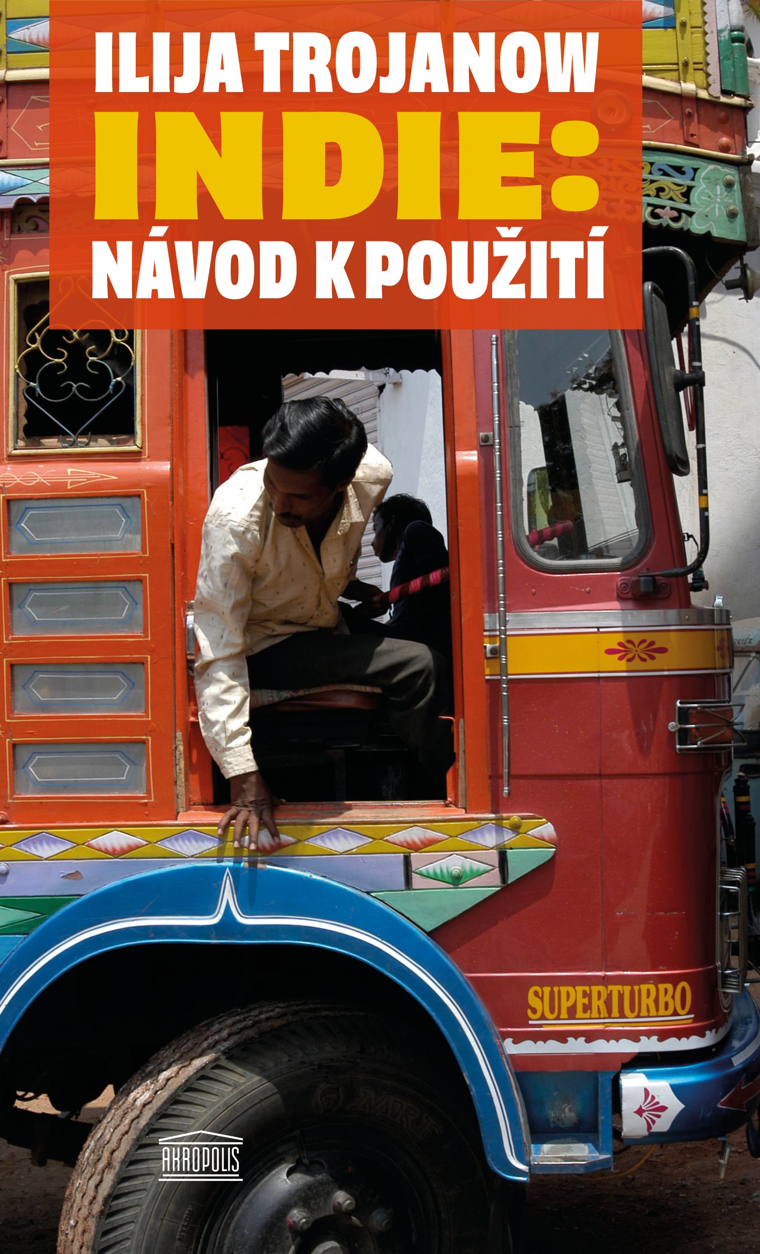 Jak (ne)cestovat: Návod k použití [E-kniha] - Ilija Trojanow