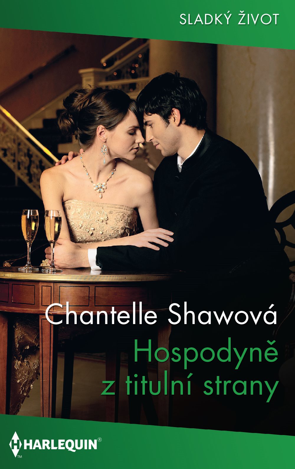 Hospodyně z titulní strany [E-kniha] - Chantelle Shawová