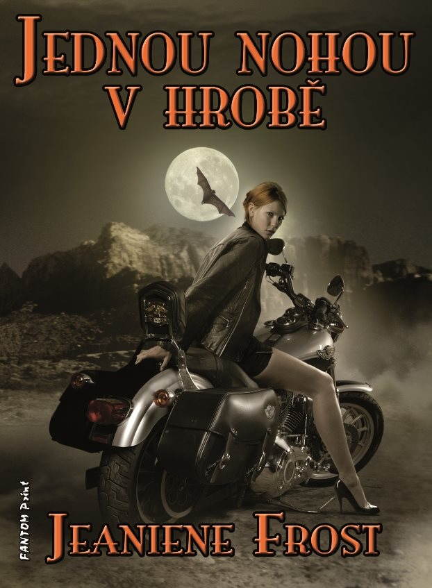 Jednou nohou v hrobě [E-kniha] - Jeaniene Frost