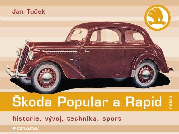 Škoda Popular a Rapid [E-kniha] - Jan Tuček