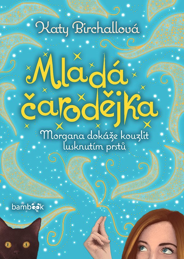 Mladá čarodějka [E-kniha] - Katy Birchallová