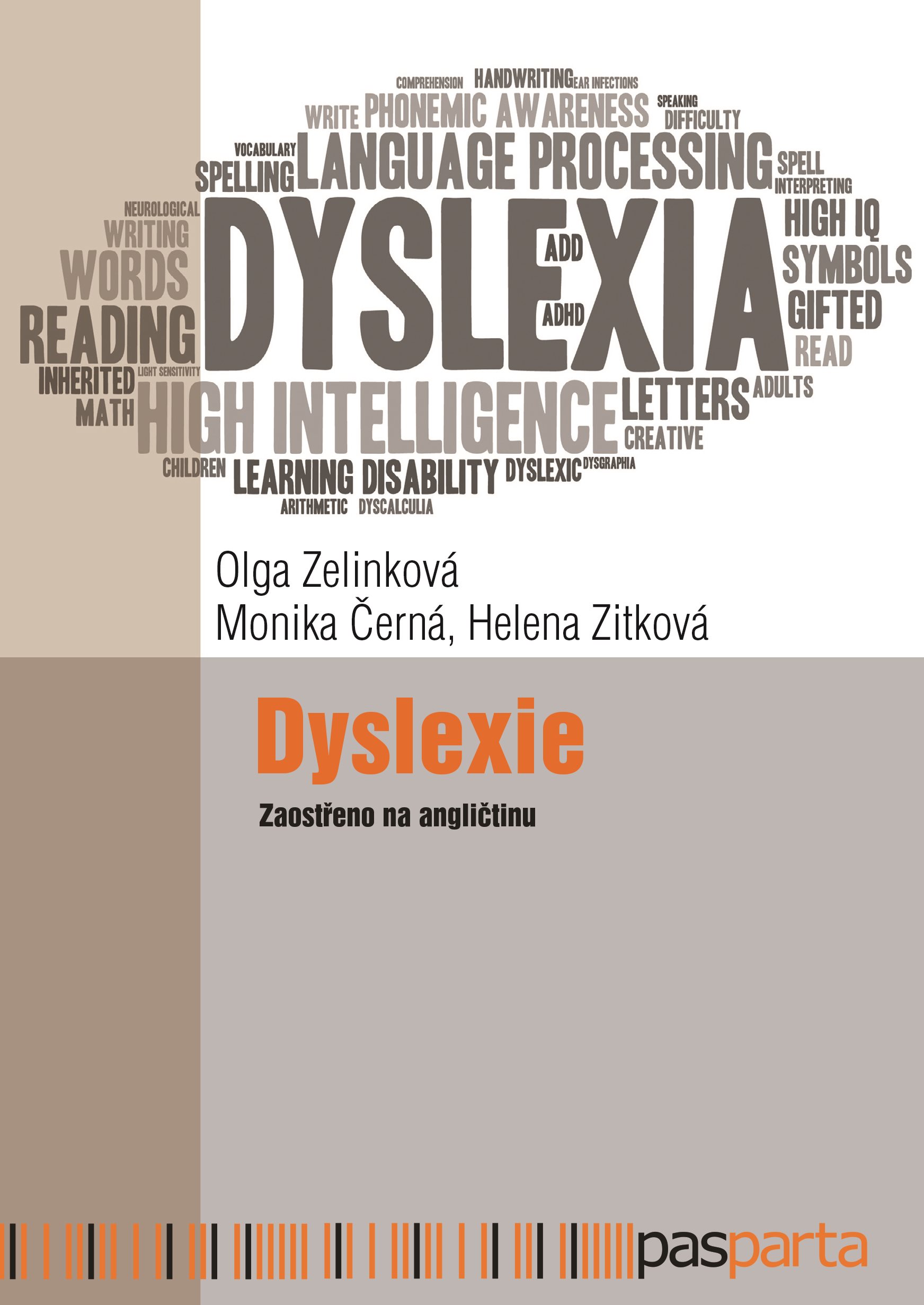Dyslexie [E-kniha] - Doc. PaedDr. Olga Zelinková