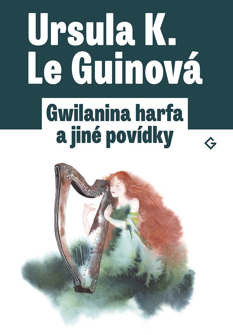 Gwilanina harfa [E-kniha] - Ursula K. Le Guinová
