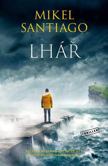 Lhář [E-kniha] - Mikel Santiago