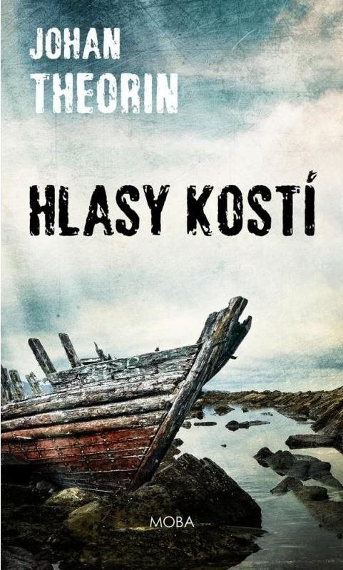 Hlasy kostí [E-kniha] - Johan Theorin