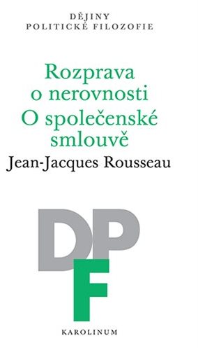 Rozprava o nerovnosti. O společenské smlouvě [E-kniha] -...