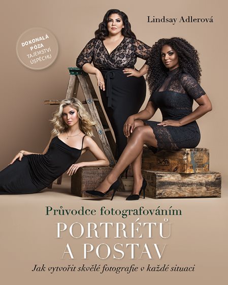 Průvodce fotografováním portrétů a postav [E-kniha] - Lindsay Adlerová